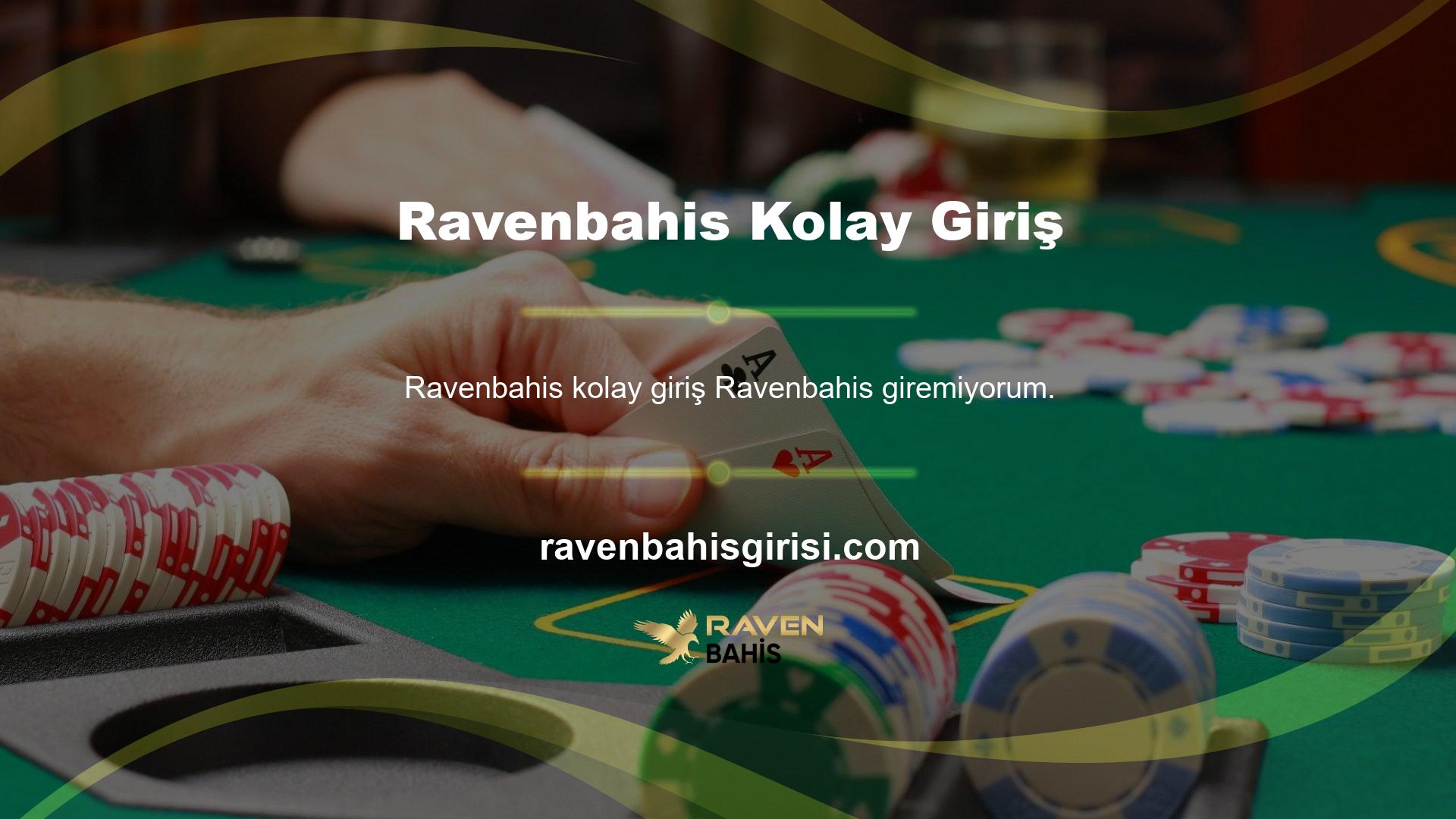 Ravenbahis girişi size kolay ve net bilgiler verecektir, bu nedenle beklenmedik bir şey bulamazsınız